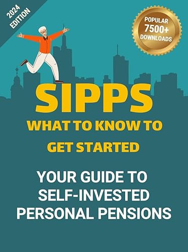 SIPPs: Your Guide to Self-Invested Personal Pensions — book cover